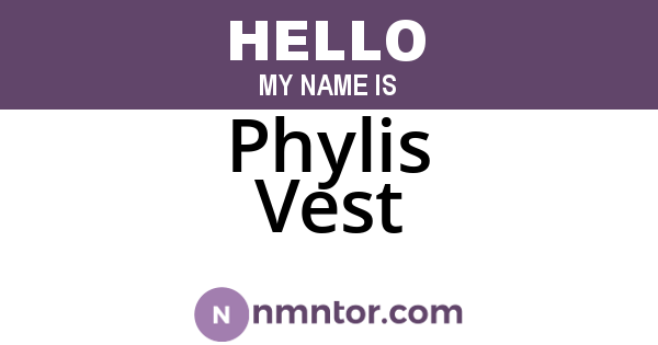 Phylis Vest