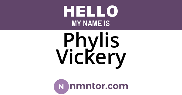 Phylis Vickery
