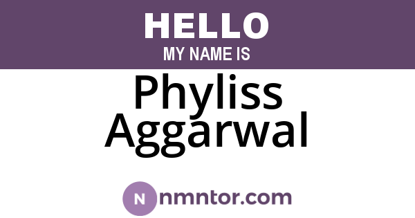 Phyliss Aggarwal