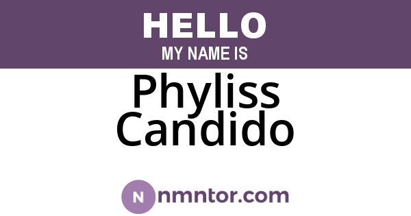 Phyliss Candido