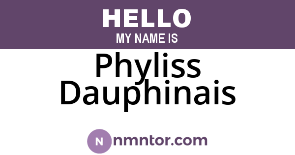Phyliss Dauphinais