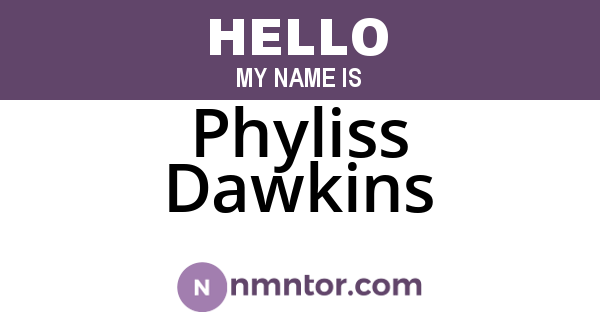Phyliss Dawkins