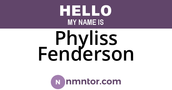 Phyliss Fenderson