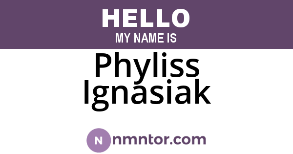 Phyliss Ignasiak