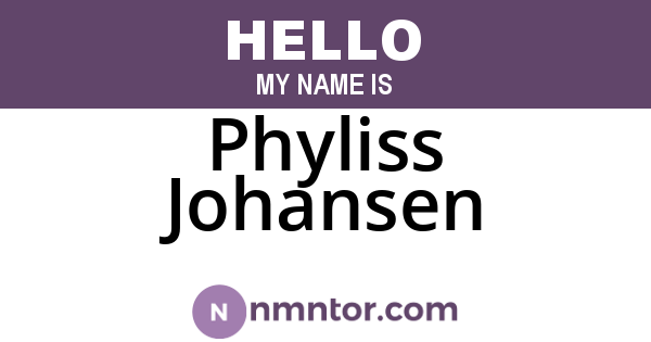 Phyliss Johansen