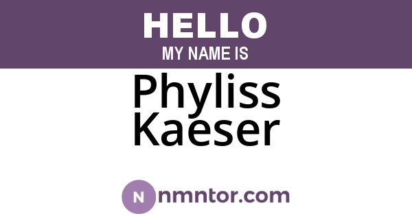 Phyliss Kaeser