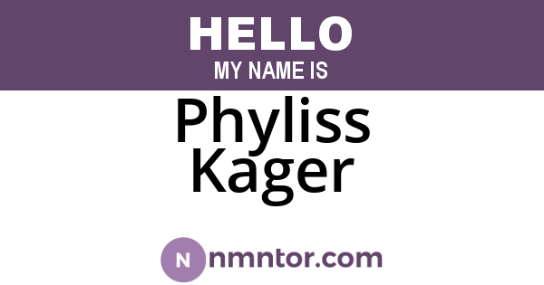 Phyliss Kager