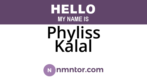 Phyliss Kalal