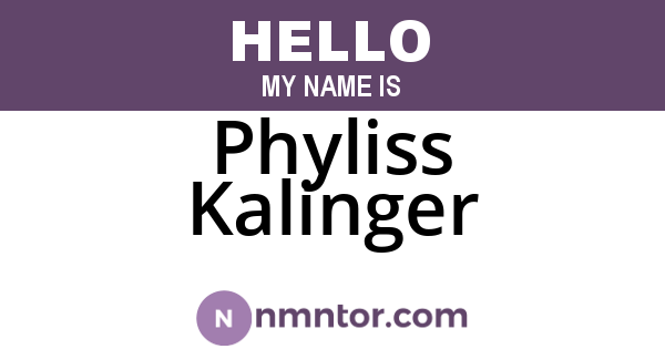 Phyliss Kalinger