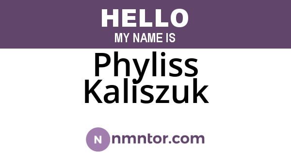 Phyliss Kaliszuk