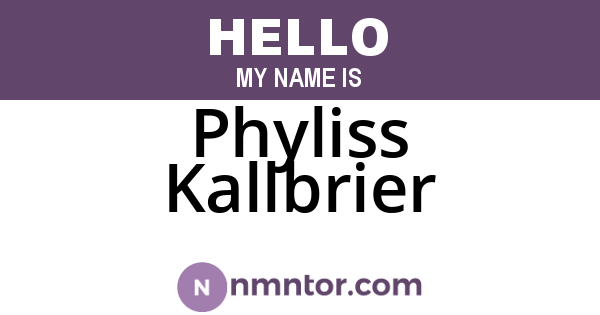 Phyliss Kallbrier