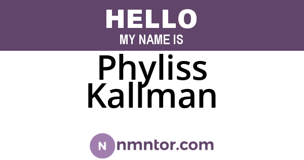 Phyliss Kallman