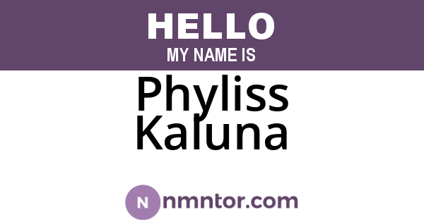 Phyliss Kaluna