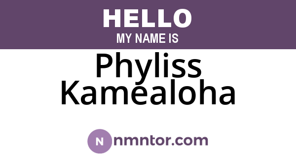 Phyliss Kamealoha