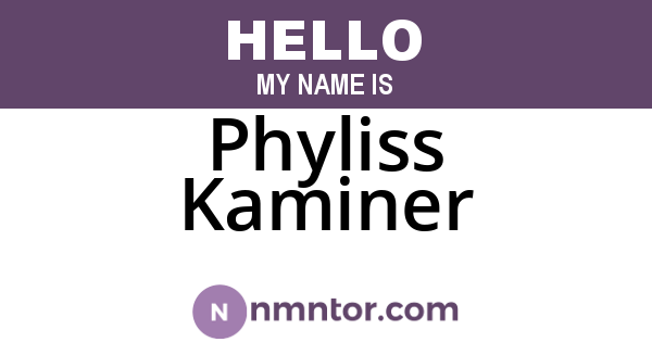 Phyliss Kaminer