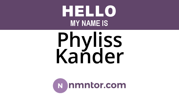 Phyliss Kander