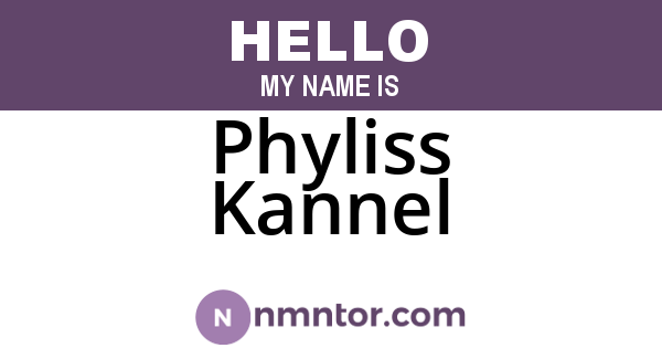 Phyliss Kannel
