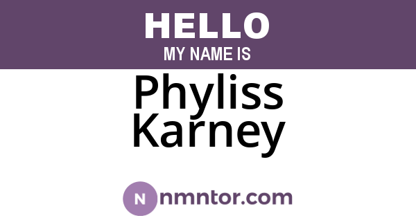 Phyliss Karney