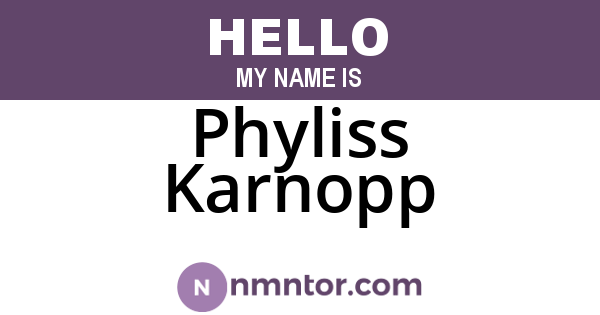 Phyliss Karnopp