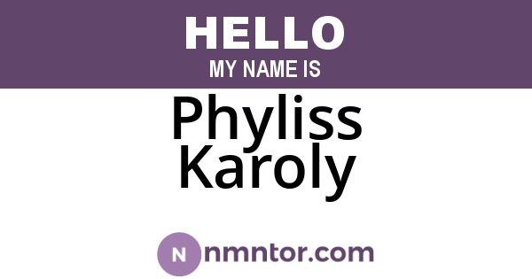 Phyliss Karoly