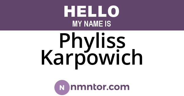 Phyliss Karpowich