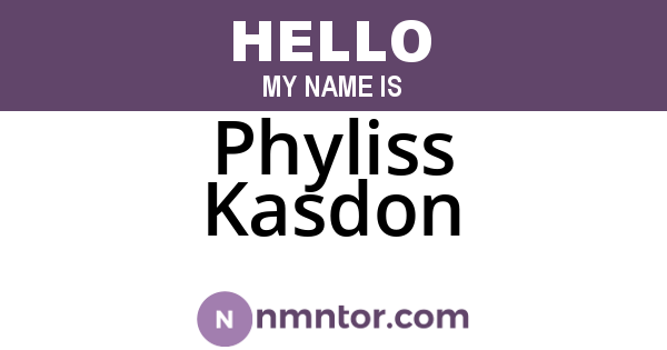 Phyliss Kasdon