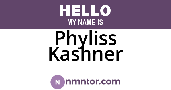Phyliss Kashner