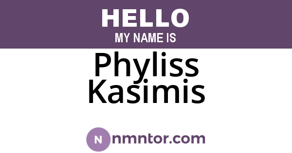 Phyliss Kasimis