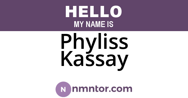 Phyliss Kassay
