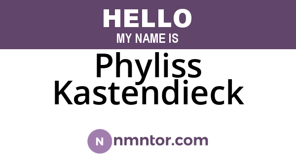 Phyliss Kastendieck