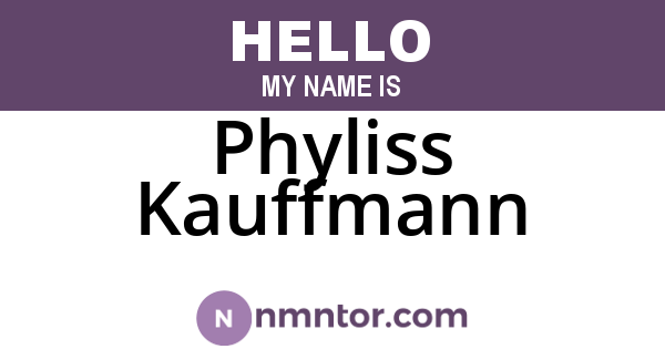 Phyliss Kauffmann