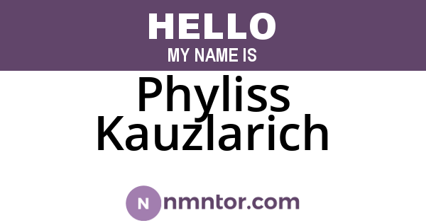 Phyliss Kauzlarich