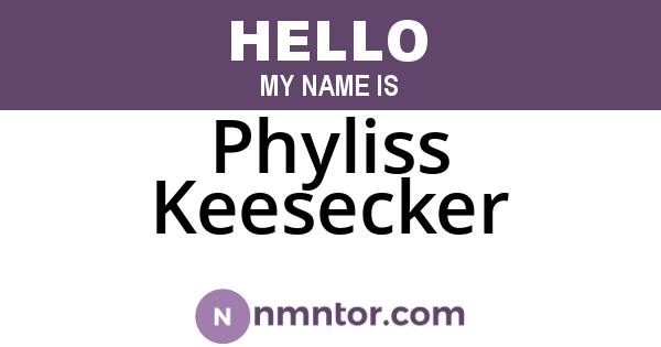 Phyliss Keesecker