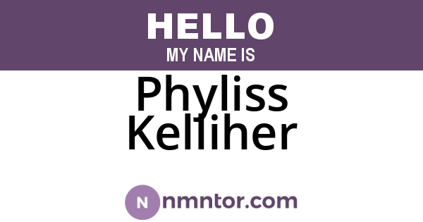 Phyliss Kelliher