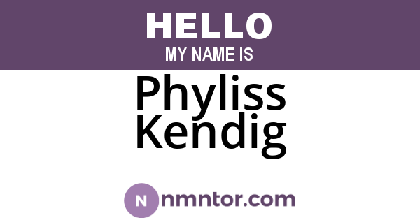 Phyliss Kendig