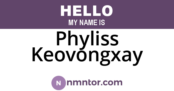 Phyliss Keovongxay