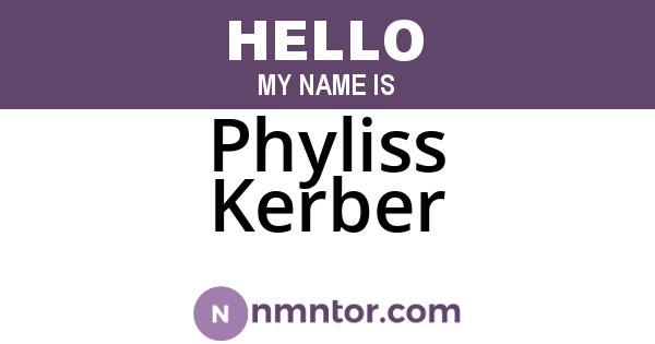 Phyliss Kerber