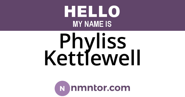 Phyliss Kettlewell