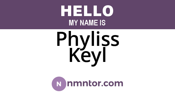 Phyliss Keyl