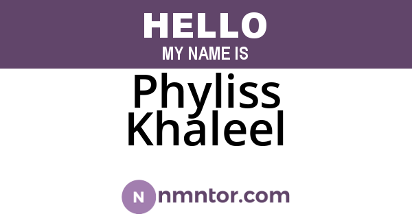 Phyliss Khaleel
