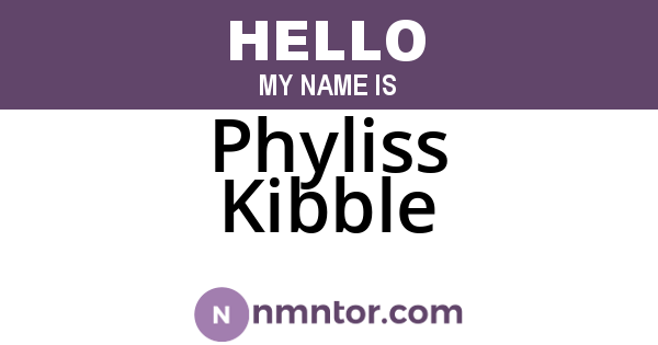 Phyliss Kibble