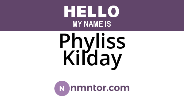Phyliss Kilday