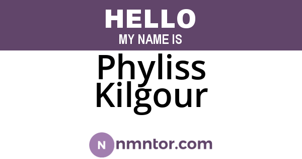 Phyliss Kilgour