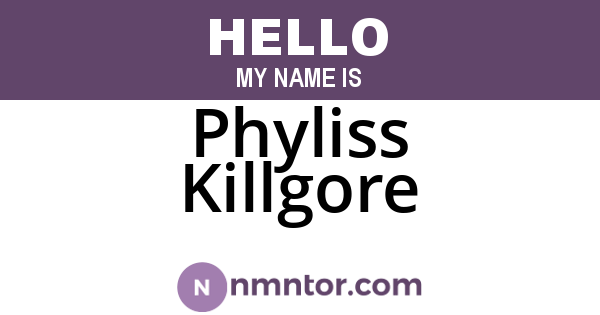 Phyliss Killgore