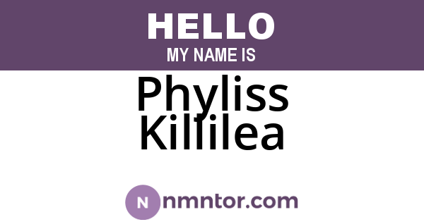Phyliss Killilea