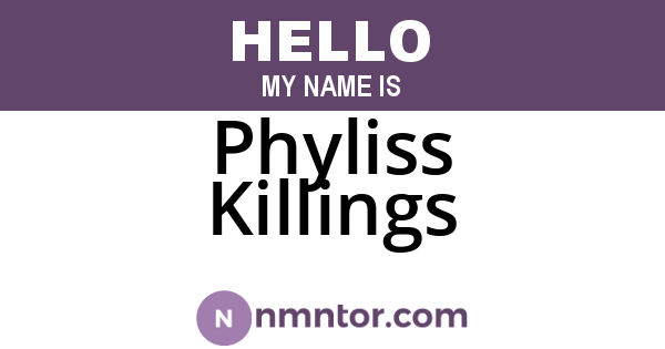 Phyliss Killings