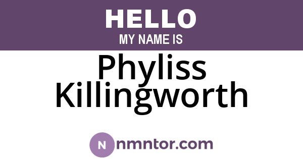 Phyliss Killingworth