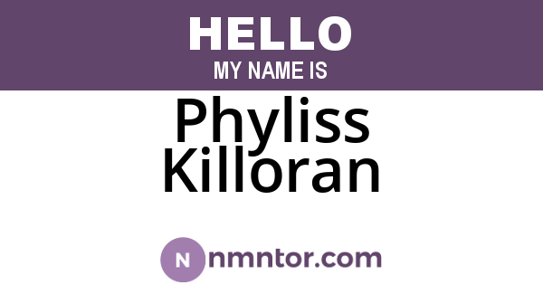 Phyliss Killoran