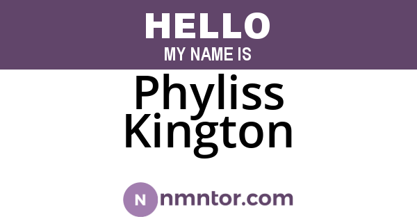 Phyliss Kington