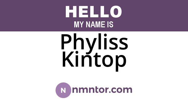 Phyliss Kintop